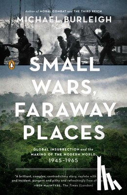 Burleigh, Michael - Small Wars, Faraway Places