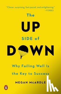 Megan McArdle - The Up Side of Down