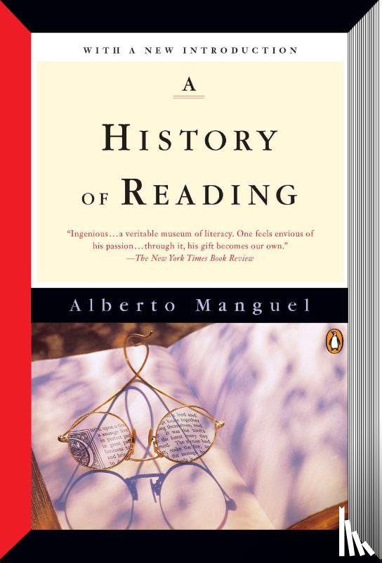 Manguel, Alberto - A History of Reading
