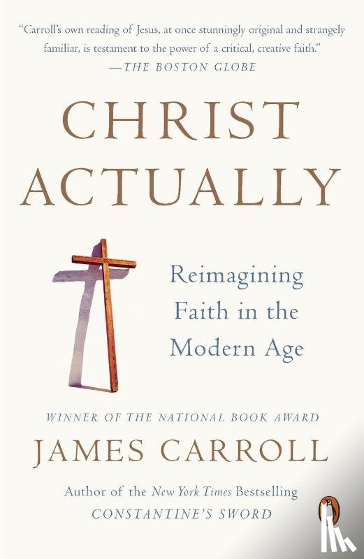 Carroll, James - Christ Actually