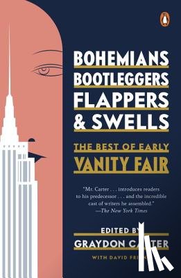  - Bohemians, Bootleggers, Flappers, and Swells