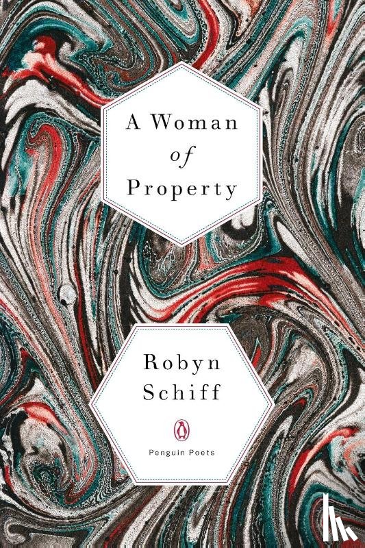 Schiff, Robyn - A Woman of Property