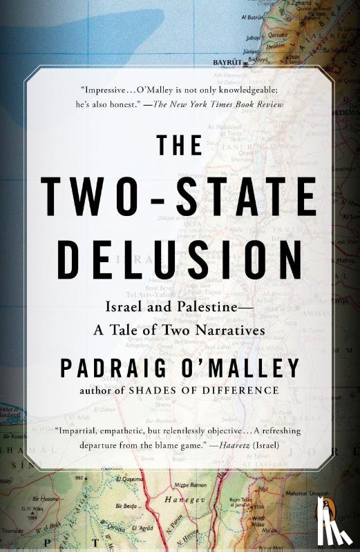 O'Malley, Padraig - The Two-State Delusion