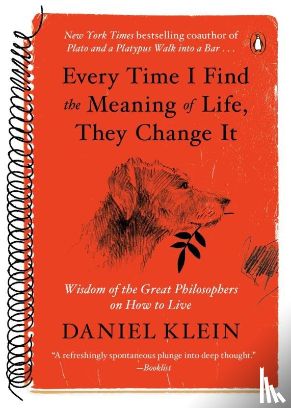 Klein, Daniel - Every Time I Find the Meaning of Life, They Change It