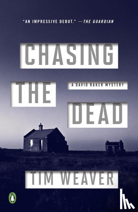 Weaver, Tim - CHASING THE DEAD