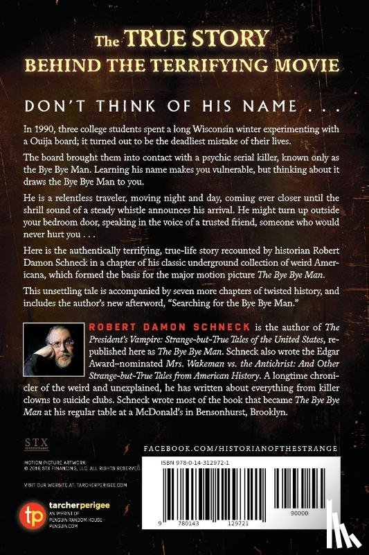 Schneck, Robert Damon (Robert Damon Schneck) - The Bye Bye Man