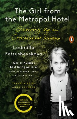 Petrushevskaya, Ludmilla - The Girl from the Metropol Hotel