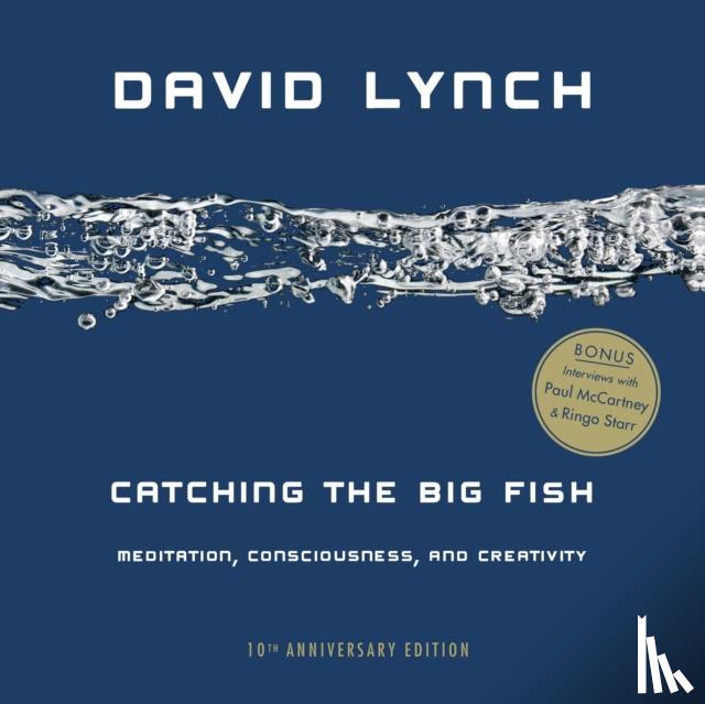 Lynch, David - Catching the Big Fish