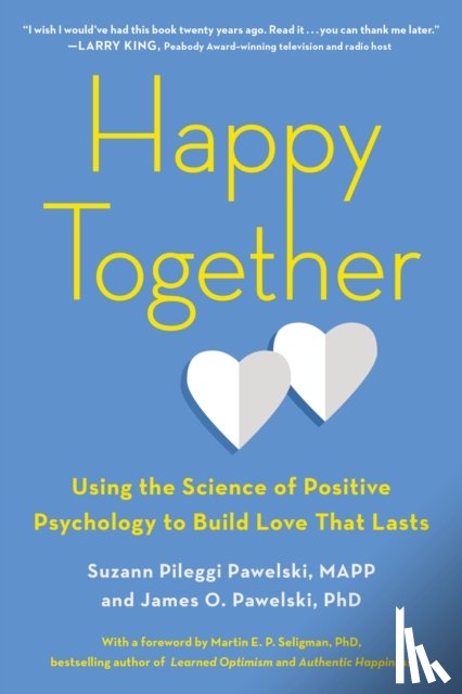 Pawelski, Suzann Pileggi (Suzann Pileggi Pawelski), Pawelski, James O. (James O. Pawelski) - Happy Together