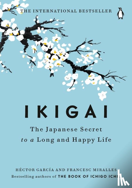 Garcia, Hector, Miralles, Francesc - Ikigai