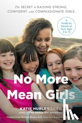Hurley, Katie (Katie Hurley) - No More Mean Girls