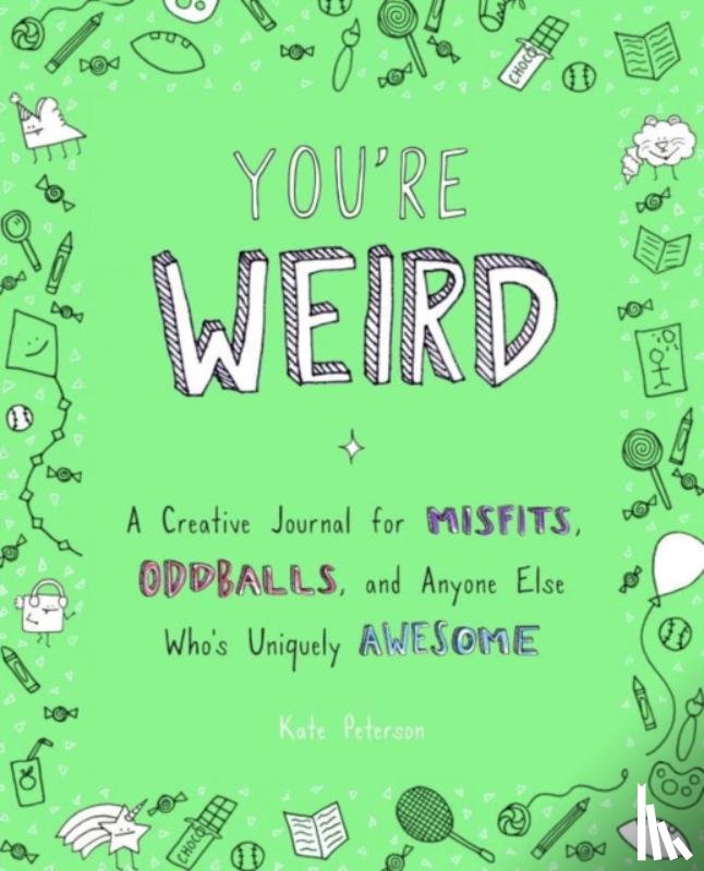 Peterson, Kate (Kate Peterson) - You'Re Weird