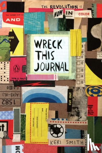 Smith, Keri - Wreck This Journal: Now in Color