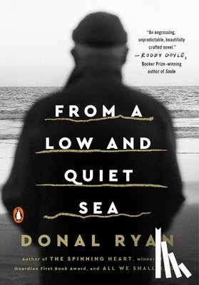 Ryan, Donal - FROM A LOW & QUIET SEA