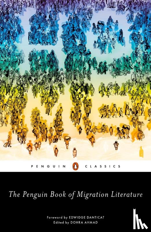  - The Penguin Book of Migration Literature