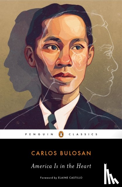 Bulosan, Carlos - America Is in the Heart
