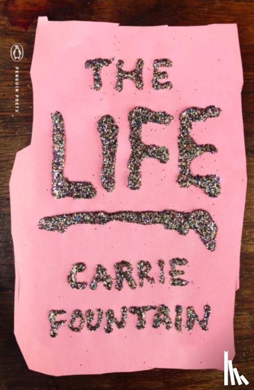 Fountain, Carrie - The Life
