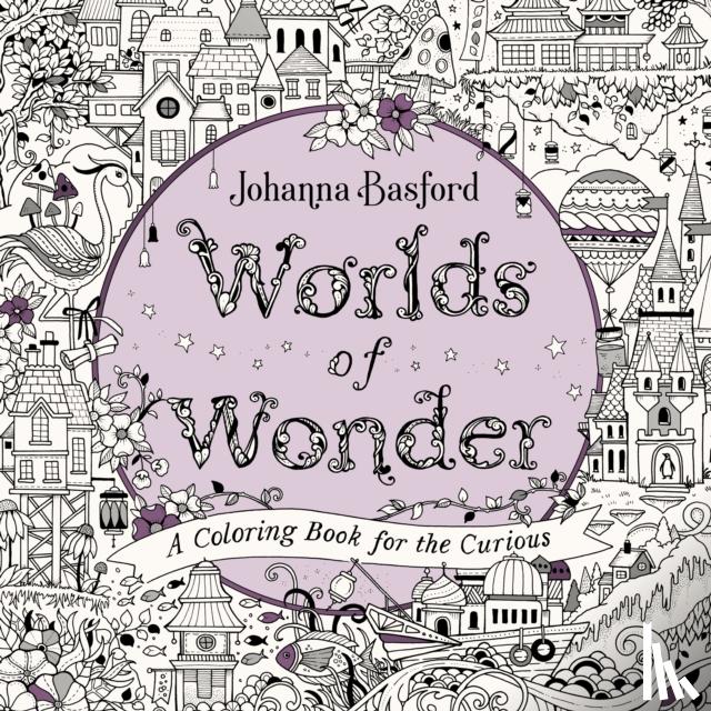 Basford, Johanna - Worlds of Wonder