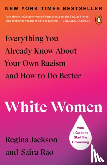 Jackson, Regina, Rao, Saira - White Women