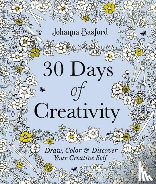 Basford, Johanna - 30 Days of Creativity
