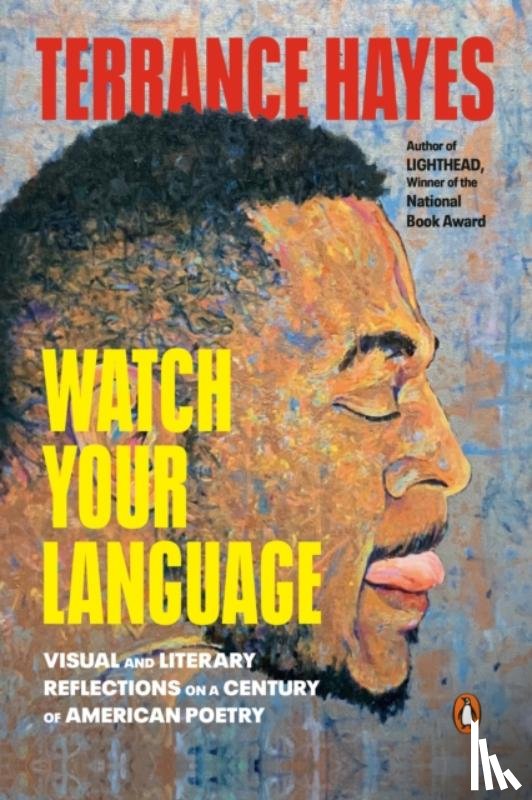 Hayes, Terrance - Watch Your Language