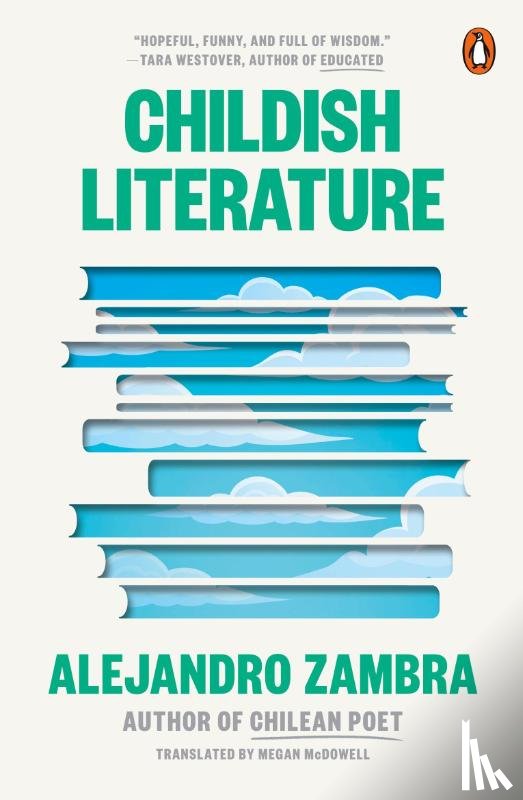 Zambra, Alejandro - Childish Literature
