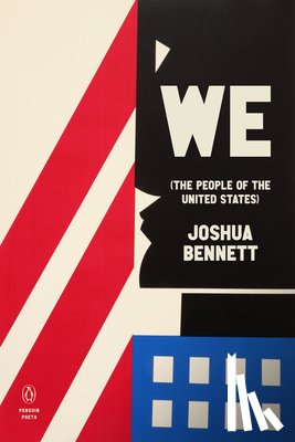 Bennett, Joshua - We (the People of the United States)