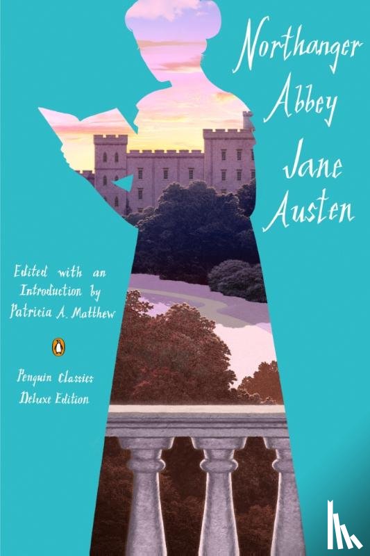 Austen, Jane - Northanger Abbey