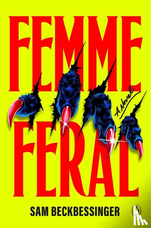Beckbessinger, Sam - Femme Feral