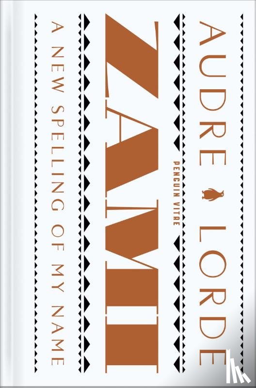 Lorde, Audre - Lorde, A: Zami: A New Spelling of My Name