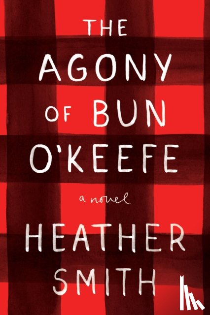 Smith, Heather T. - The Agony Of Bun O'keefe