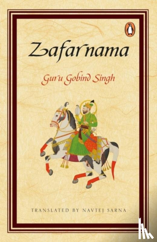 Sarna, Guru Gobind Singh and Navtej - Zafarnama