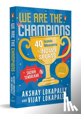 Lokapally, Akshay, Lokapally, Vijay - We Are the Champions