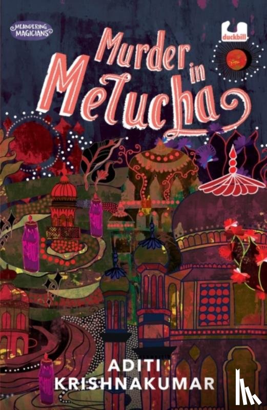 Krishnakumar, Aditi - Murder in Melucha