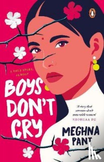 Pant, Meghna - Boys Don't Cry