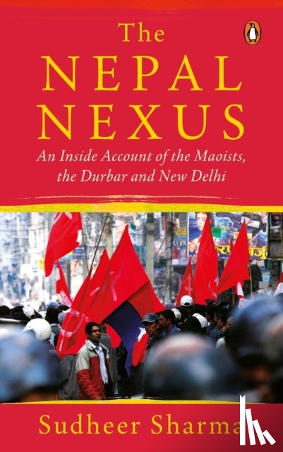 Sharma, Sudheer - Nepal Nexus, The
