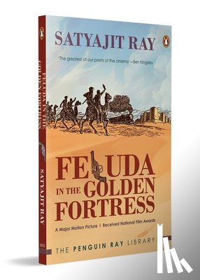 Satyajit, Ray - Feluda in the Golden Fortress: The Ultimate Feluda Book