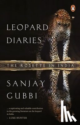Gubbi, Sanjay - Leopard Diaries