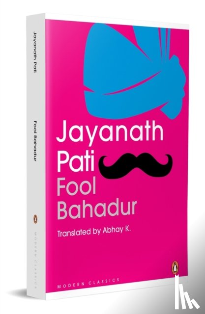 Pati, Jayanath - Fool Bahadur