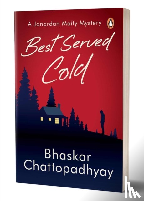 Chattopadhyay, Bhaskar - Best Served Cold