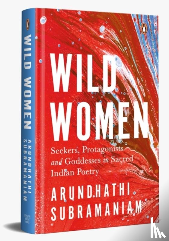 Subramaniam, Arundhathi - Wild Women