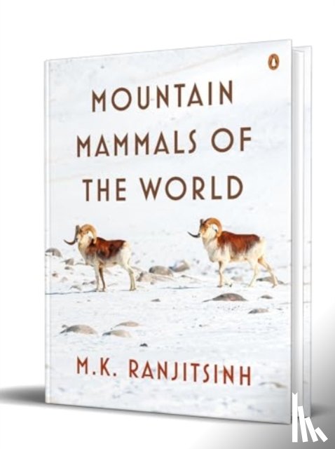 Ranjitsinh, M.K. - Mountain Mammals of the World