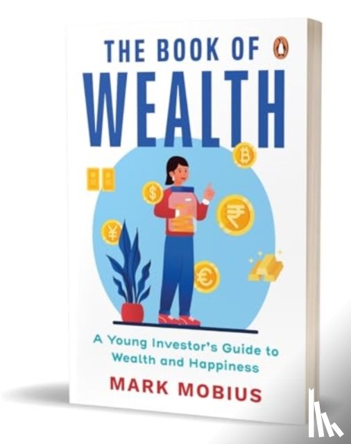 Mobius, Mark - The Book of Wealth