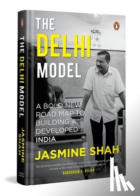 Shah, Jasmine - The Delhi Model