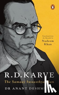 Khan, Nadeem - R.D. Karve: The Champion of Individual Liberty