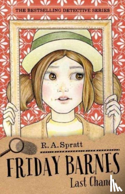 Spratt, R.A. - Friday Barnes 11: Last Chance