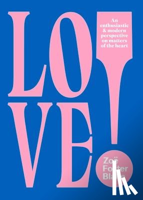 Blake, Zoe Foster - LOVE!