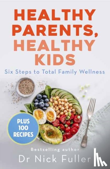 Fuller, Nick - Healthy Parents, Healthy Kids