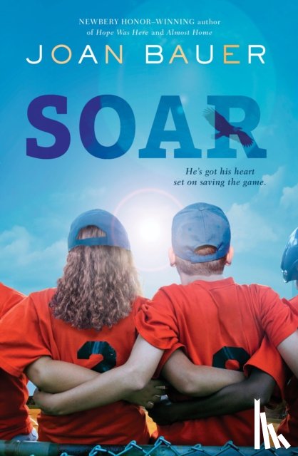 Bauer, Joan - Soar