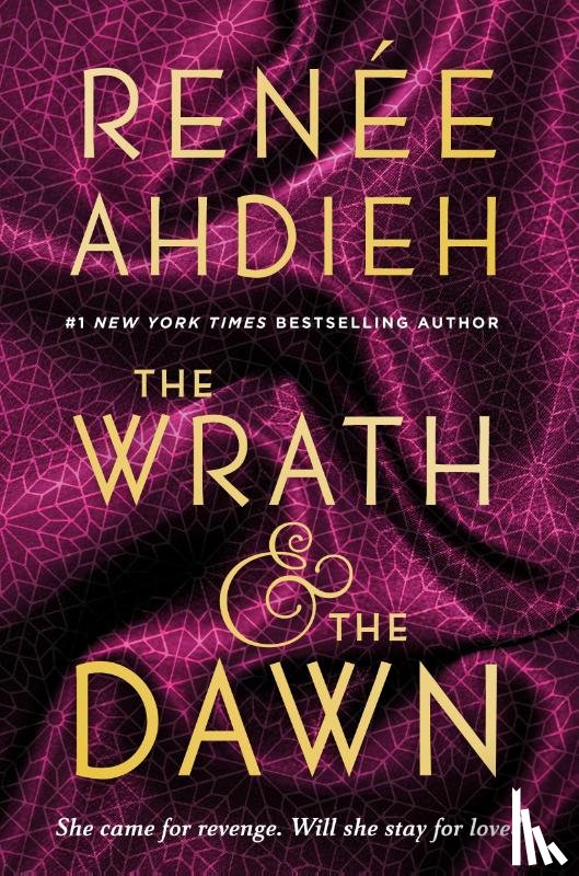 Ahdieh, Renee - Wrath & the Dawn